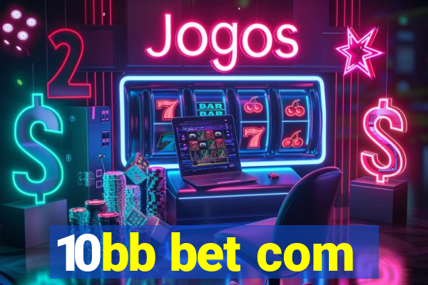 10bb bet com